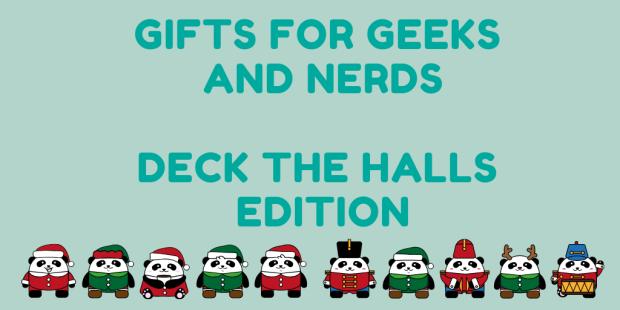 Gifts for Geeks and Nerds Deck the Halls Edition